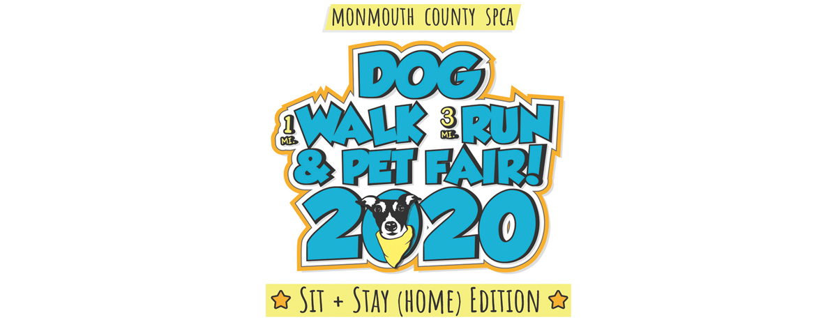 1st Annual Sit & Stay (Home) Edition of the 26th Annual MCSPCA Dog Walk & Pet Fair!